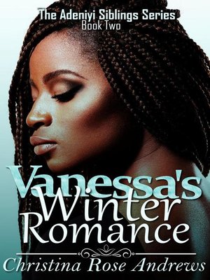 cover image of Vanessa's Winter Romance